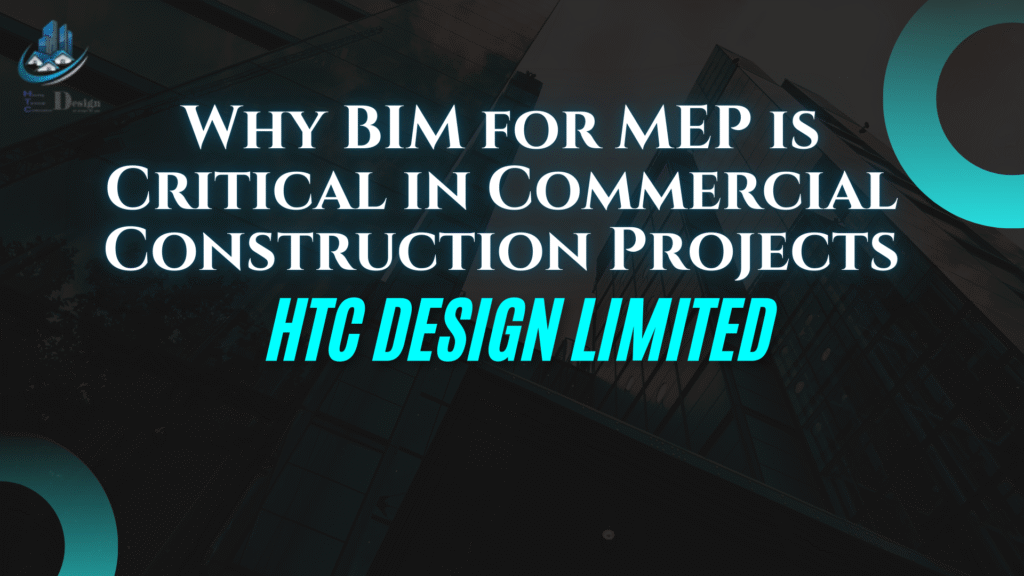 BIM for MEP is Essential in Commercial Construction main image